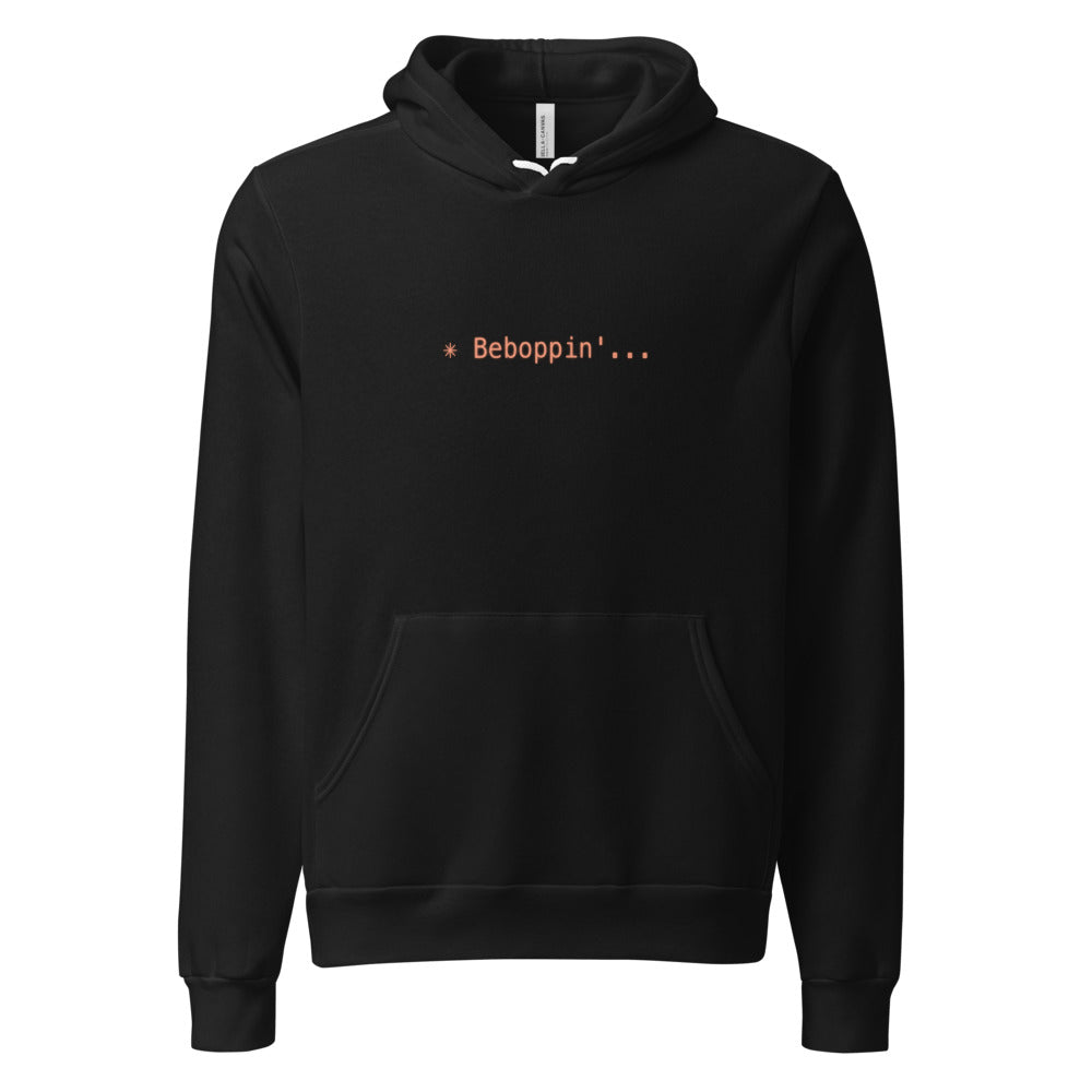 Black hoodie with orange text reading ✳ Beboppin'...