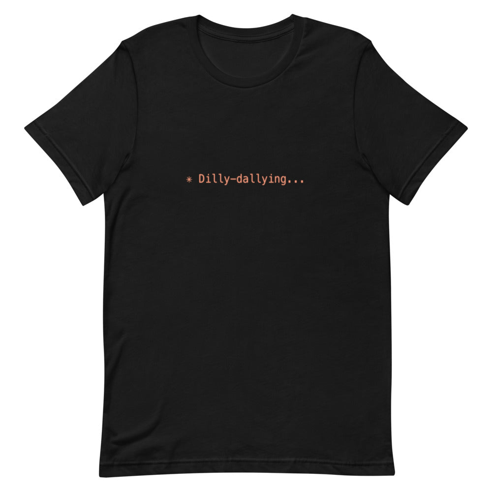 Flat lay of black t-shirt with ✳ Dilly-dallying... design