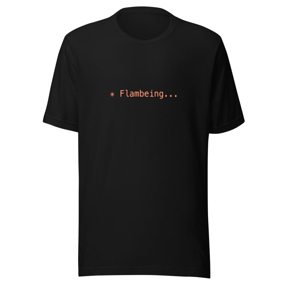 Black tee with orange text reading ✳ Flambeing...