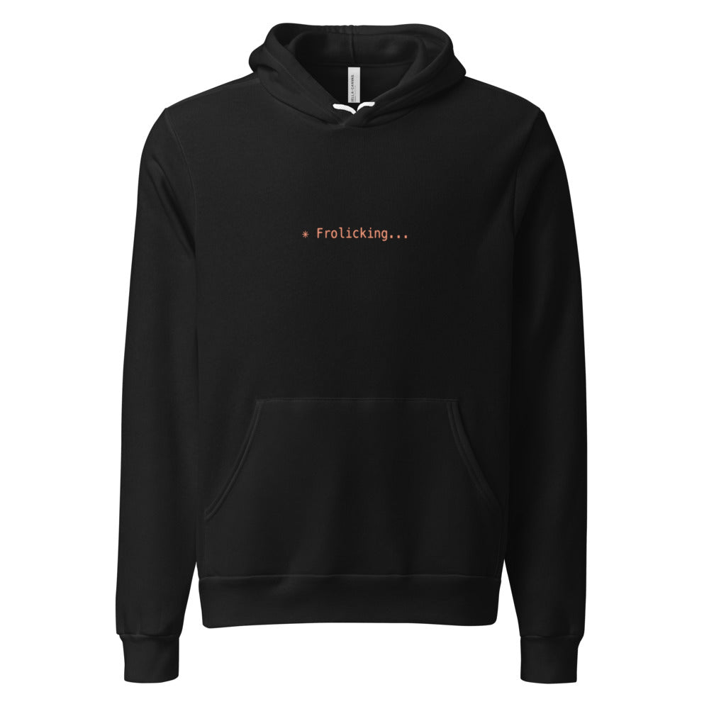 Black hoodie with orange text reading ✳ Frolicking...