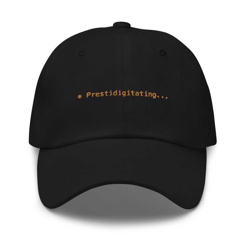 Claude Code Spinner Dad Hat - Prestidigitating - Black dad hat with orange embroidered text